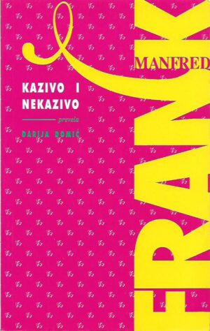 manfred frank: kazivo i nekazivo