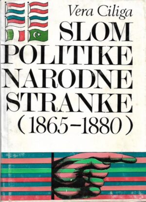 vera ciliga: slom politike narodne stranke (1865-1880)