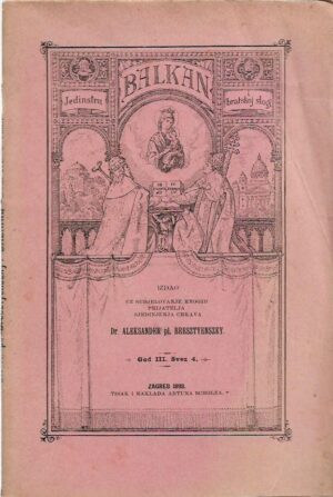 aleksander bresztyenszky: balkan jedinstvu i bratskoj slogi