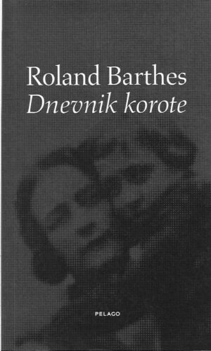 roland barthes: dnevnik korote