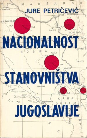 jure petričević: nacionalnost stanovništva jugoslavije