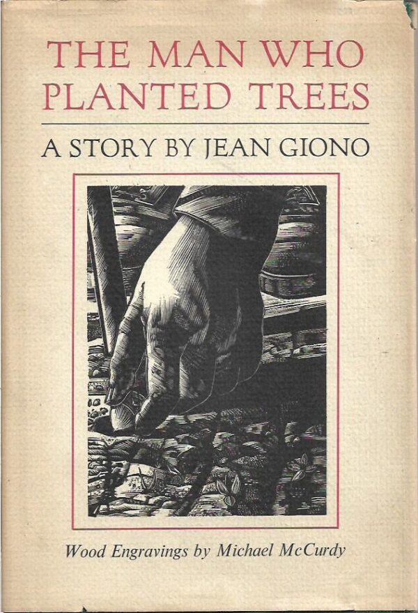 jean giono: the man who planted trees