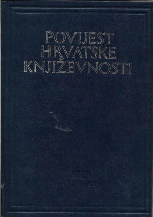 miroslav Šicel: povijest hrvatske književnosti, knjiga 5 - književnost moderne