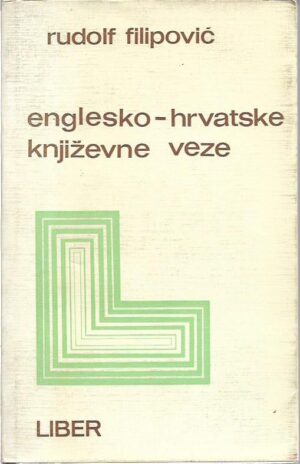 rudolf filipović: englesko-hrvatske književne veze