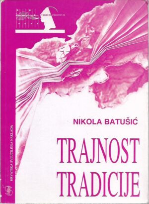 nikola batušić: trajnost tradicije