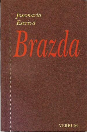 josemaria escriva: brazda