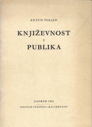 antun Šoljan: književnost i publika