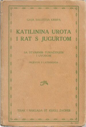 gaja salustije krisp: katilinina urota i rat s jugurtom