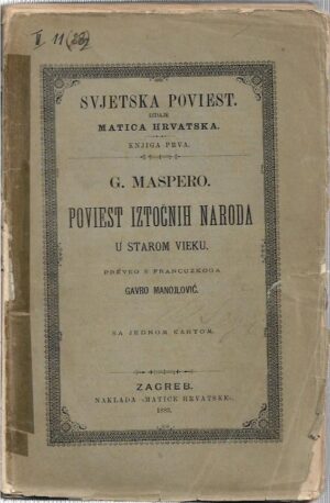 gaston maspero: poviest iztočnih naroda u starom vieku