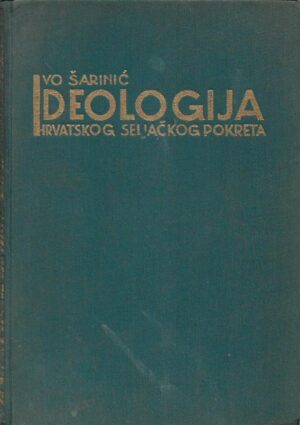 ivo Šarinić: ideologija hrvatskog seljačkog pokreta