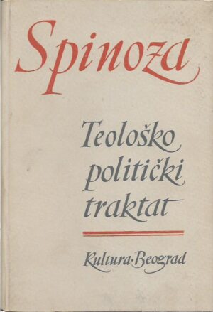 baruch de spinoza: teološko politički traktat