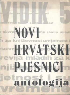 tomislav slavica (ur.): vidik 5, novi hrvatski pjesnici