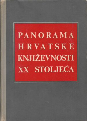 vlatko pavletić (prir.): panorama hrvatske književnosti xx stoljeća