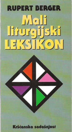 rupert berger: mali liturgijski leksikon