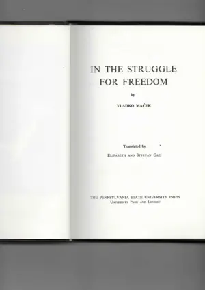 vladko maček: in the struggle for freedom