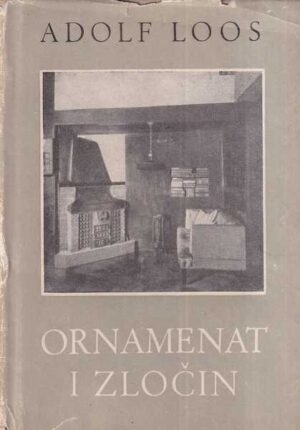 adolf loos: ornament i zločin