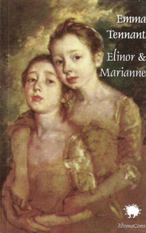 emma tennant: elinor & marianne