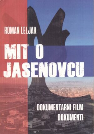 roman leljak: mit o jasenovcu (knjiga + dvd)