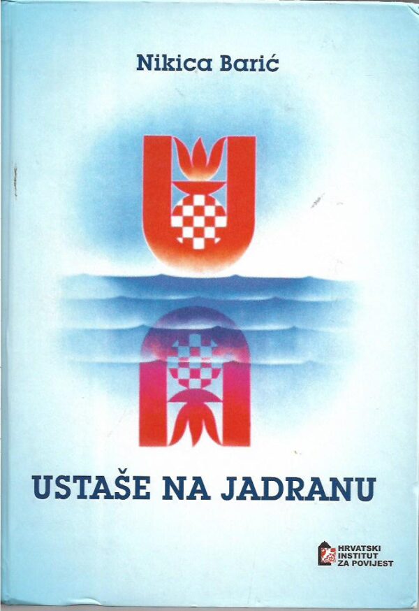 nikica barić: ustaše na jadranu