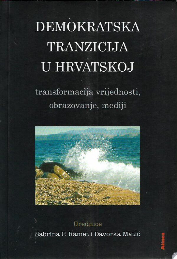 ramet i matić: demokratska tranzicija u hrvatskoj