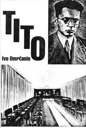 ivo omrčanin: tito