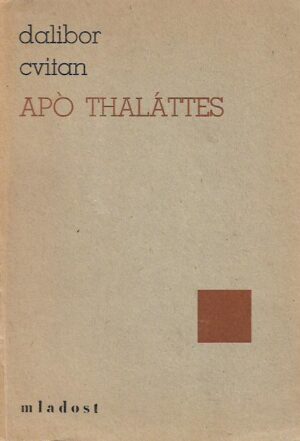 dalibor cvitan: apo thalattes