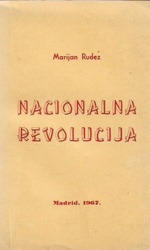 marijan rudež: nacionalna revolucija