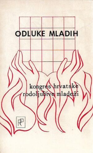 odluke mladih (kongres hrvatske rodoljubive mladeži)