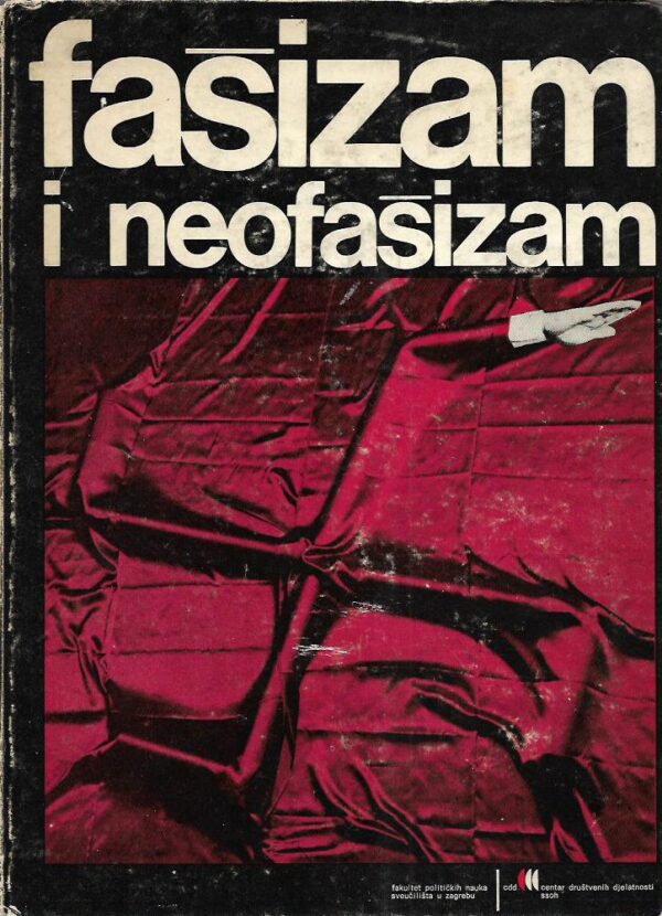 inoslav bešker: fašizam i neofašizam