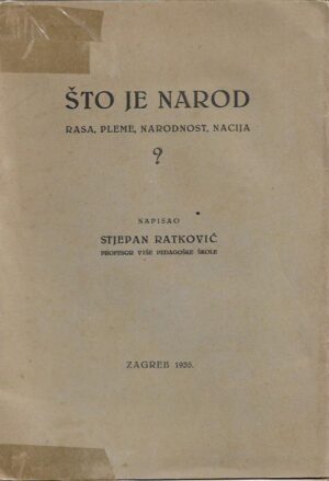 stjepan ratković: Što je narod?