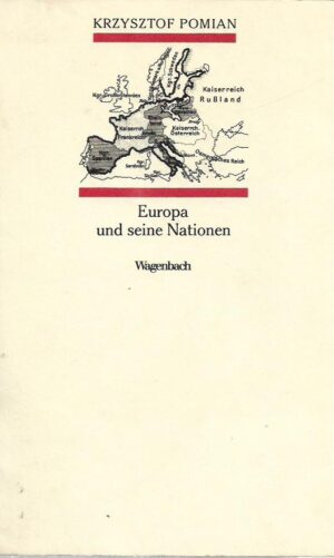 krzysztof pomian: europa und seine nationen