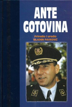 mladen pavković (ur.): ante gotovina