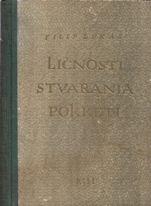 filip lukas: ličnosti, stvaranja, pokreti