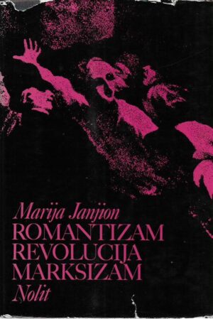 marija janion: romantizam, revolucija, marksizam