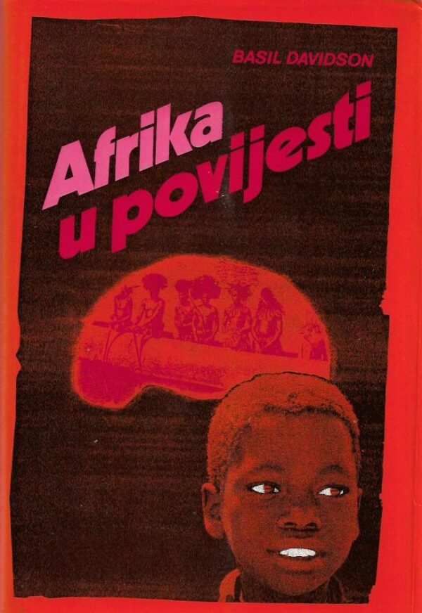 basil davidson: afrika u povijesti