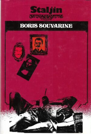 boris souvarine: staljin