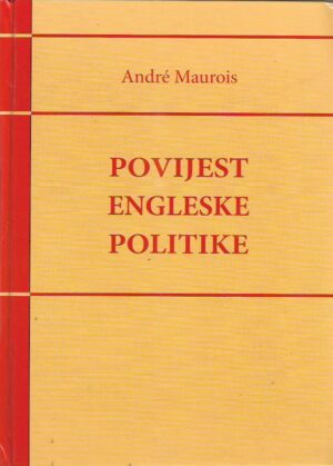 andre maurois: povijest engleske politike