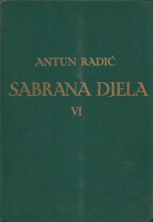 antun radić: sabrana djela vi