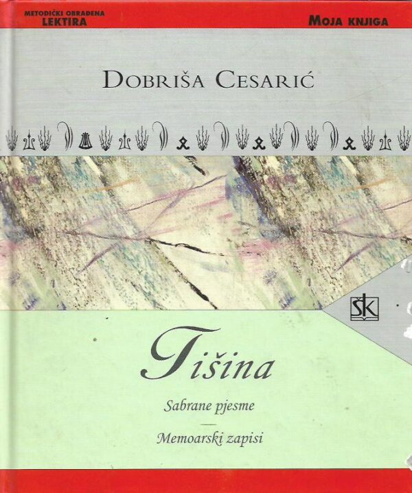 dobriša cesarić: tišina