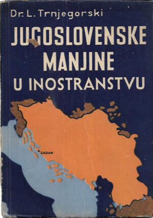 l. trnjegorski: jugoslovenske manjine u inostranstvu