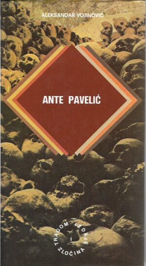 aleksandar vojinović: ante pavelić