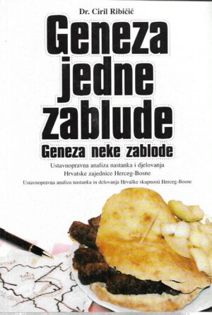 ciril ribičić: geneza jedne zablude - ustavnopravna analiza nastanka i djelovanja hrvatske zajednice herceg-bosne