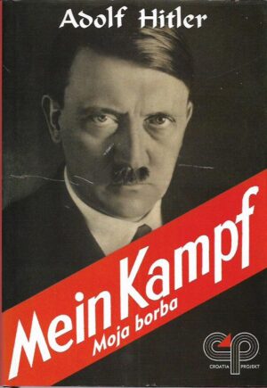 adolf hitler: mein kampf (moja borba)