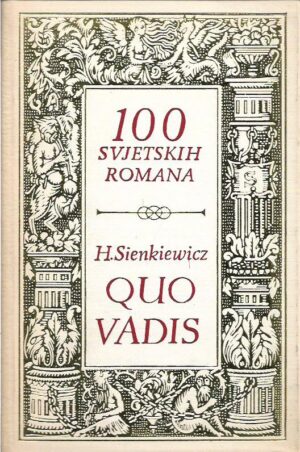 henryk sienkiewicz: quo vadis