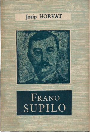 josip horvat: frano supilo