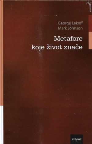 lakoff, johnson: metafore koje život znače