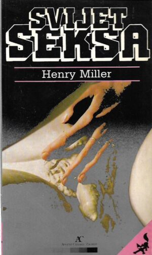 henry miller: svijet seksa