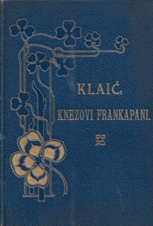 vjekoslav klaić: krčki knezovi frankapani