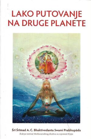 sri srimad a. c. bhaktivedanta swami prabhupada: lako putovanje na druge planete