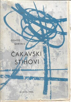 drago gervais: Čakavski stihovi